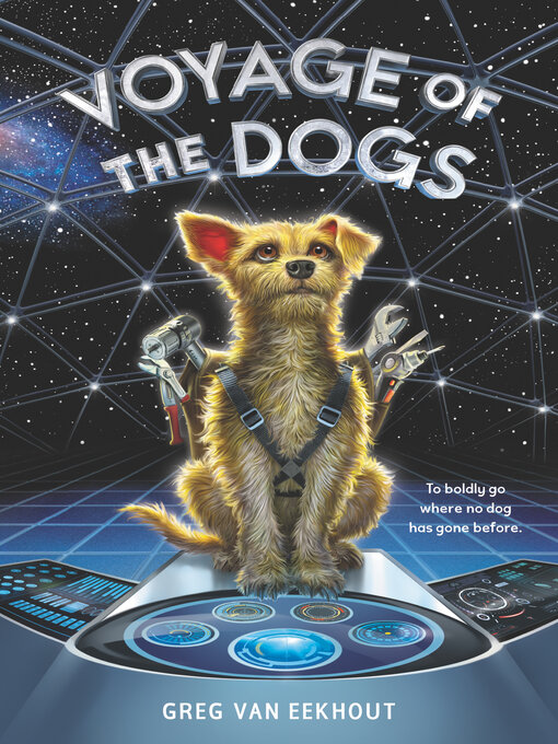 Title details for Voyage of the Dogs by Greg van Eekhout - Available